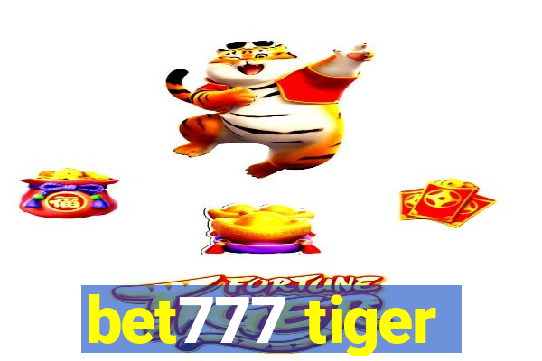 bet777 tiger